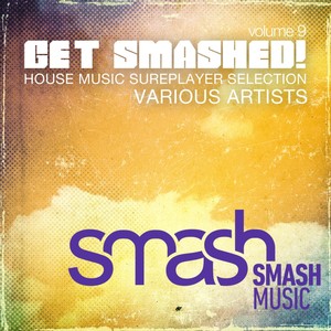 Get Smashed!, Vol. 9