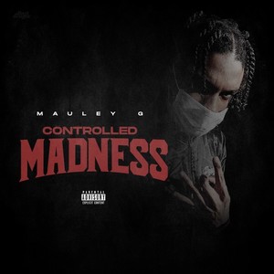 Controlled Madness Vol 1 (Explicit)