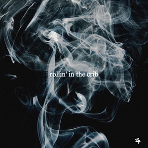 Rollin' in the Crib (Explicit)