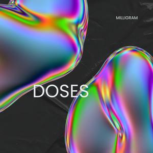 Doses