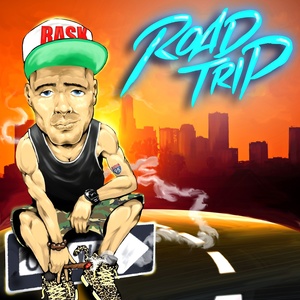 Road Trip (Explicit)