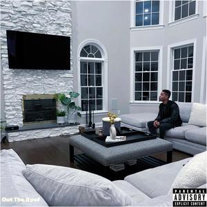 Out The Roof (Explicit)
