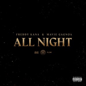 ALL NIGHT (Explicit)