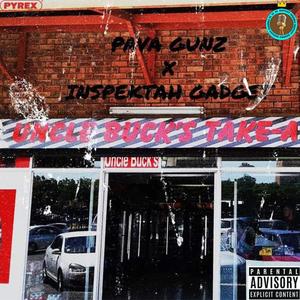 Uncle Buck's (feat. The Weatherman & Pava Gunz) (Explicit)