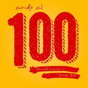 Ando Al 100 (feat. Julieta Rose)