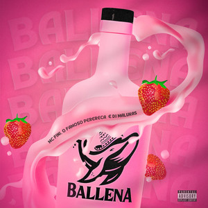 Ballena (Explicit)