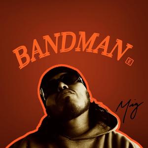 Bandman (Explicit)