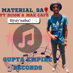 Uyay'saba (feat. Diion & Max cafe) (Explicit)