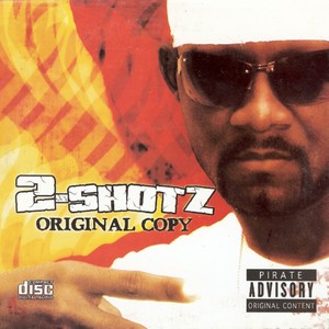 2 Shotz From A Ninie (Explicit)