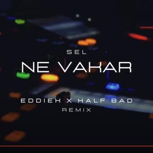 Ne Vakar (feat. Sel)