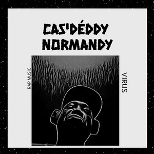 Cas' Déddy normandy (Explicit)