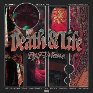 DEATH & LIFE (Explicit)