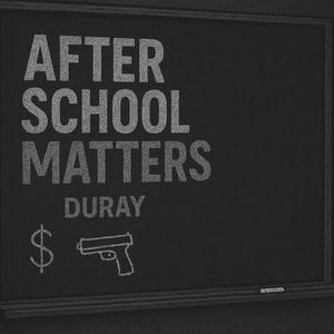 After School Matters (Explicit)