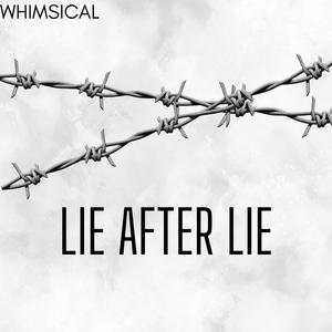 LIE AFTER LIE! (feat. KEYKEH) [Explicit]
