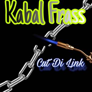 Cut Di Link (Explicit)