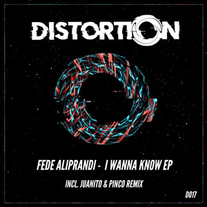 I Wanna Know (Original Mix)