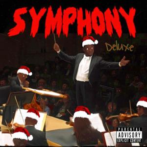Symphony (Deluxe) [Explicit]
