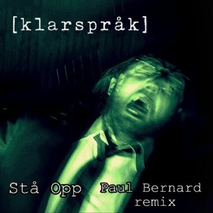 Stå Opp (Paul Bernard Remix) [Explicit]