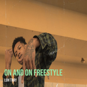 On and on Freestyle (Explicit)