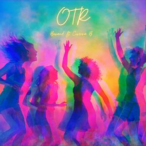 OTR (feat. Coreena B)