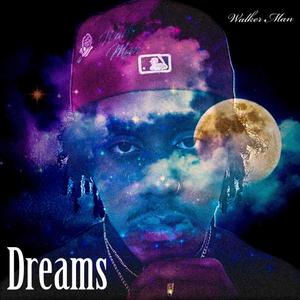 Dreams (Explicit)