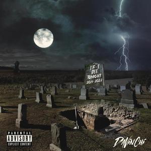 If I Die Tonight (Explicit)