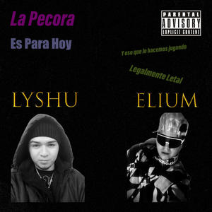 La Pecora (feat. Lyshu) [Explicit]