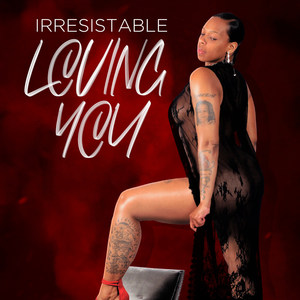 Loving You (Explicit)