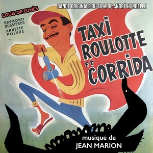 Taxi, roulotte et corrida (Original Movie Soundtrack)