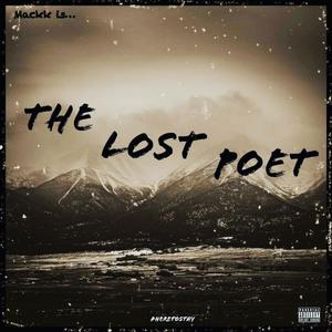 The Lost Poet (Explicit)