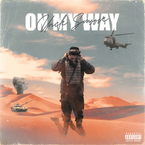 On My Way (Explicit)