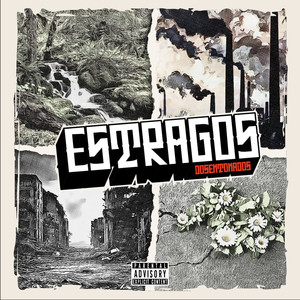 Estragos (Explicit)