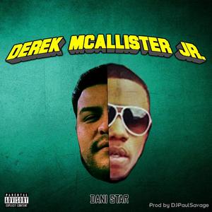 Derek Mcallister Jr (Explicit)