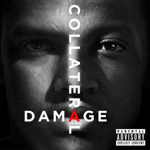 Collateral Damage (Explicit)