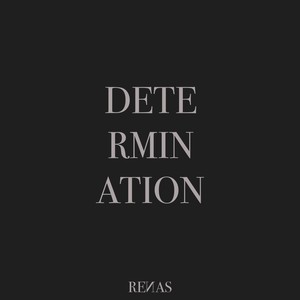 Determination