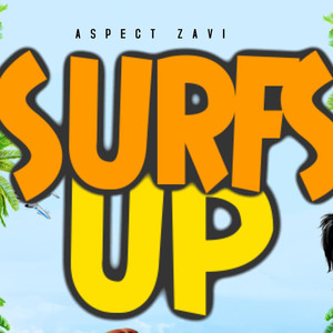 SURFS UP (Explicit)