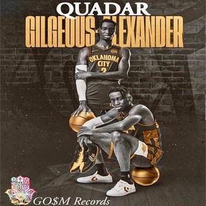 Quadar Gilgeous Alexander EP (Explicit)