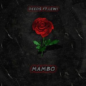 MAMBO (feat. DEEDS) [Explicit]