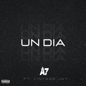 Un Dia (feat. Vintage Jay) (Explicit)