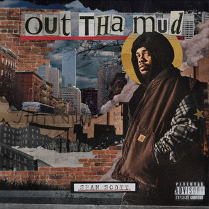 Out Tha Mud (Explicit)