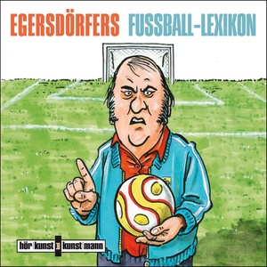 Egersdörfers Fußball-Lexikon