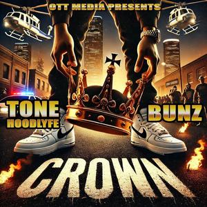 Crown (feat. Bunz) [Explicit]