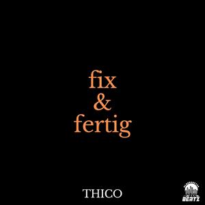 fix & fertig (Explicit)