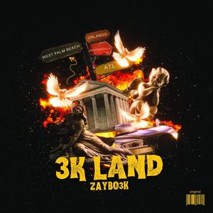 3k Land ep (Explicit)