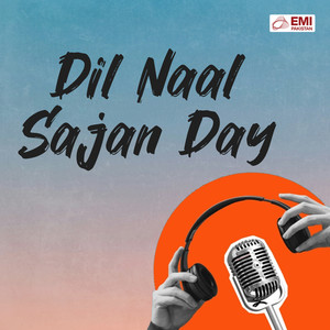 Dil Naal Sajan Day (Original Motion Picture Soundtrack)