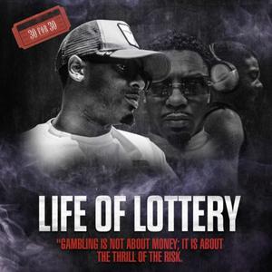 Life Of Lottery 2 (Explicit)