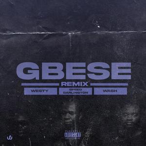 Gbese (feat. Wash) [Speed Darlington Remix]