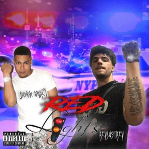 RED LIGHTS (feat. Doggi Krazy) (Explicit)