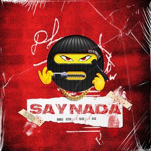 SAY NADA (feat. FK193 & KILO REX) [Explicit]