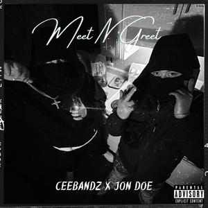 Meet N Greet (feat. NoIDJonDoe) [Explicit]